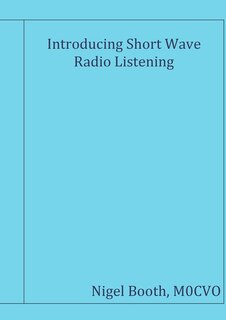 Front cover_Introducing Short Wave Radio Listening