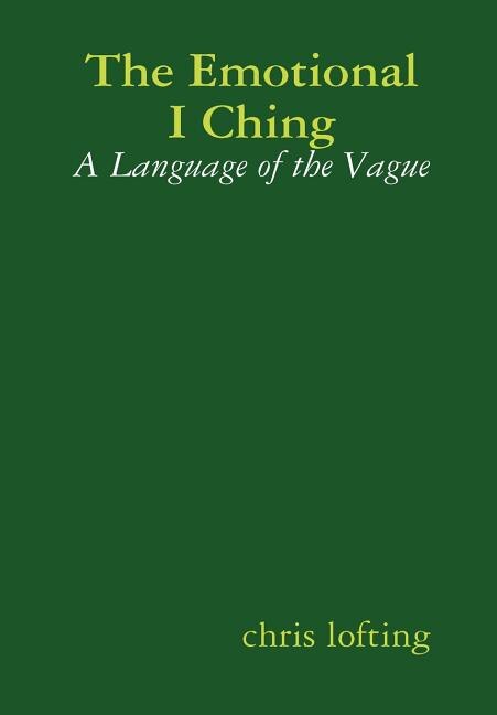 Front cover_The Emotional I Ching