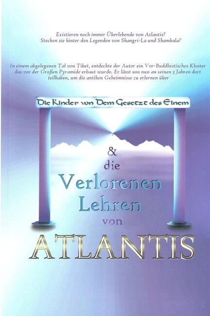Front cover_Die Kinder Von Dem Gesetz Des Einem & Die Verlorenen Lehren Von Atlantis