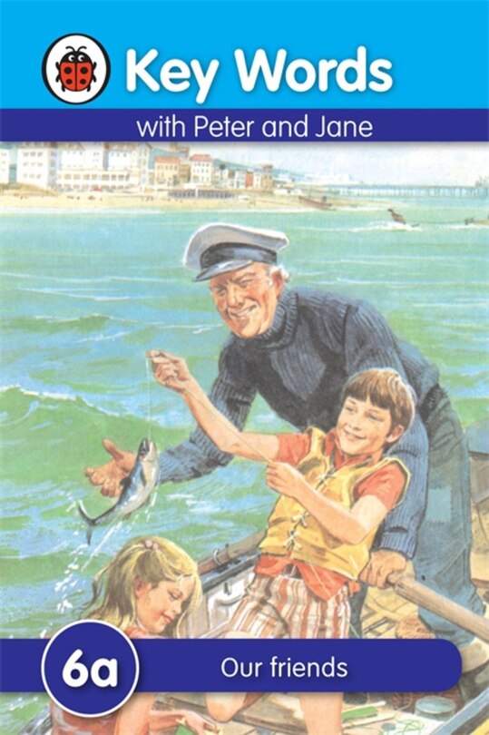 Front cover_Key Words With Peter And Jane #6 Our Friends A Series