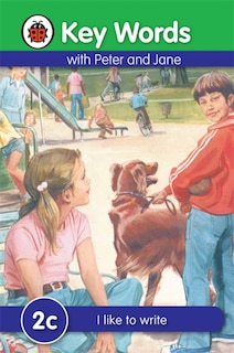 Front cover_Key Words With Peter And Jane #2 I Like To Write Series C