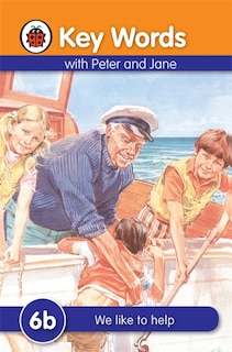 Front cover_Key Words With Peter And Jane #6 We Like To Help Series B