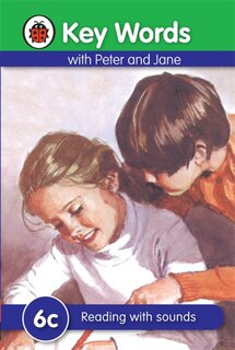 Couverture_Key Words With Peter And Jane #6 Reading With Sounds Series C