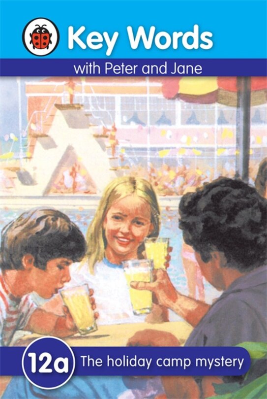 Front cover_Key Words With Peter And Jane #12 The Holiday Camp Mystery Ser A