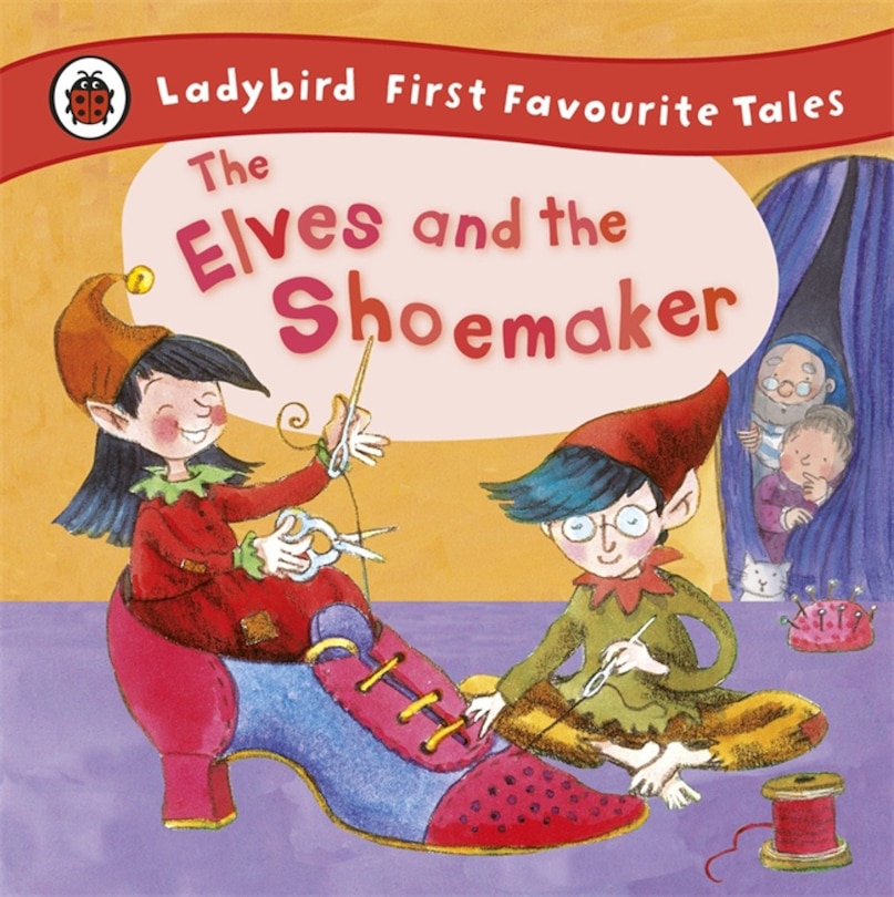 Front cover_Ladybird First Favourite Tales The Elves And The Shoemaker