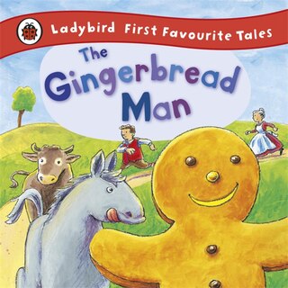Front cover_Ladybird First Favourite Tales The Gingerbread Man