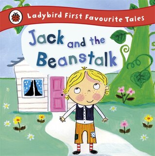 Front cover_Ladybird First Favourite Tales Jack And The Beanstalk