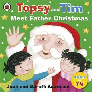 Front cover_Topsy And Tim Meet Father Christmas