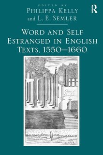 Couverture_Word And Self Estranged In English Texts, 15501660