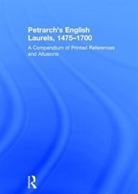 Front cover_Petrarch's English Laurels, 1475-1700
