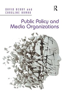 Couverture_Public Policy And Media Organizations