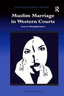 Couverture_Muslim Marriage In Western Courts