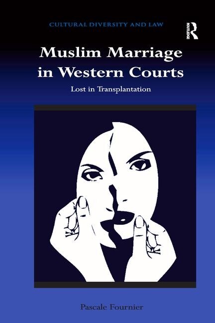 Couverture_Muslim Marriage In Western Courts