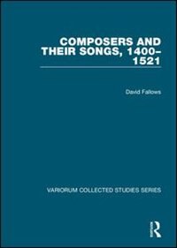 Couverture_Composers and their Songs, 1400+1521