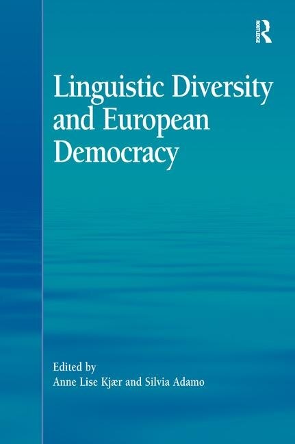 Front cover_Linguistic Diversity And European Democracy