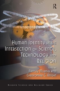 Couverture_Human Identity At The Intersection Of Science, Technology And Religion