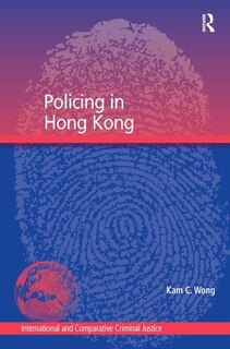 Front cover_Policing In Hong Kong