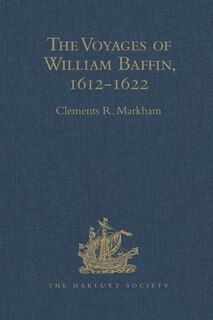 Couverture_The Voyages Of William Baffin, 1612-1622