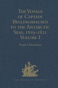 Couverture_The Voyage Of Captain Bellingshausen To The Antarctic Seas, 1819-1821