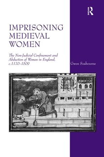 Couverture_Imprisoning Medieval Women