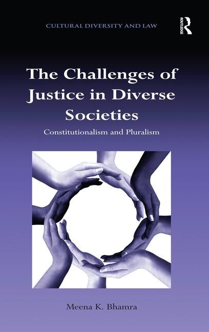 Front cover_The Challenges Of Justice In Diverse Societies