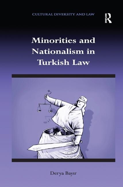 Front cover_Minorities And Nationalism In Turkish Law