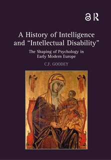 Couverture_A History Of Intelligence And 'intellectual Disability'