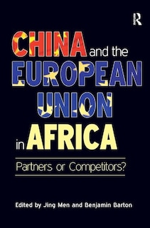 Front cover_China And The European Union In Africa
