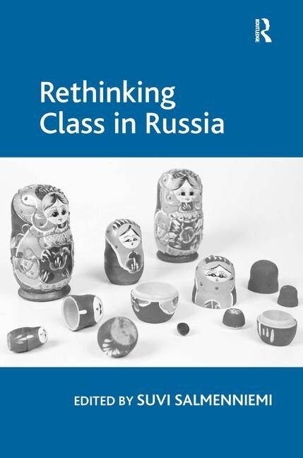 Front cover_Rethinking Class In Russia