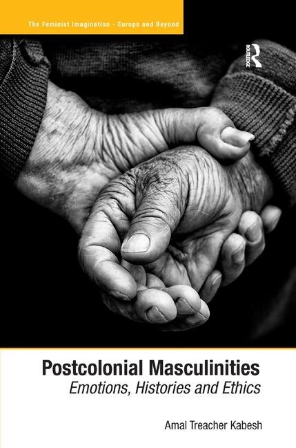 Front cover_Postcolonial Masculinities