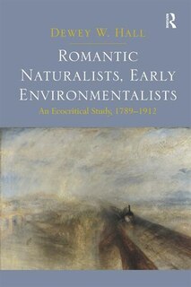 Couverture_Romantic Naturalists, Early Environmentalists