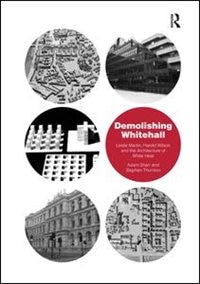 Couverture_Demolishing Whitehall