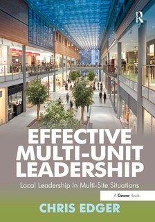 Front cover_Effective Multi-unit Leadership
