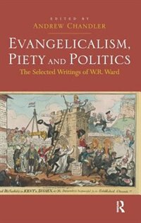 Front cover_Evangelicalism, Piety And Politics