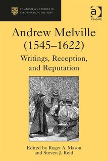 Front cover_Andrew Melville (1545-1622)
