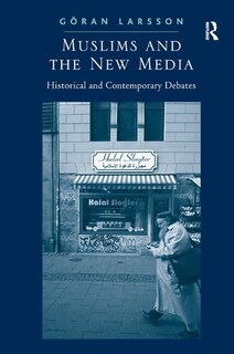 Couverture_Muslims And The New Media