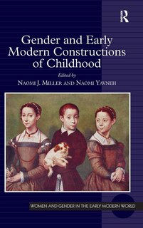 Front cover_Gender And Early Modern Constructions Of Childhood