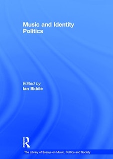 Couverture_Music And Identity Politics
