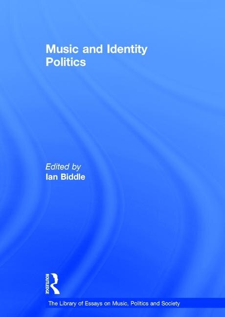 Couverture_Music And Identity Politics