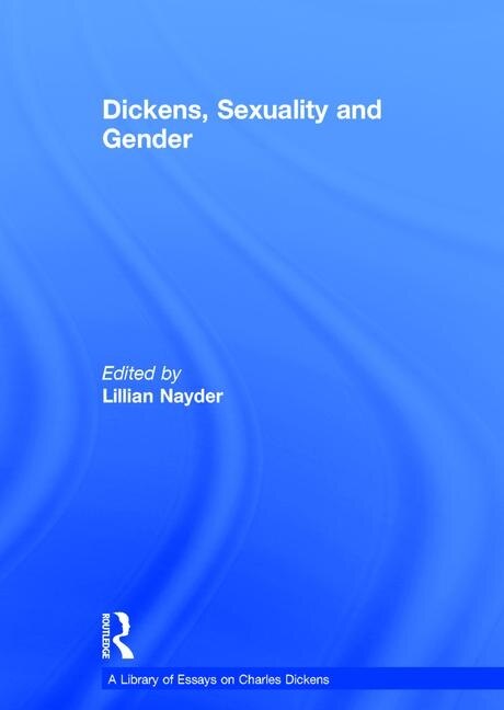 Couverture_Dickens, Sexuality And Gender