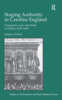 Front cover_Staging Authority In Caroline England