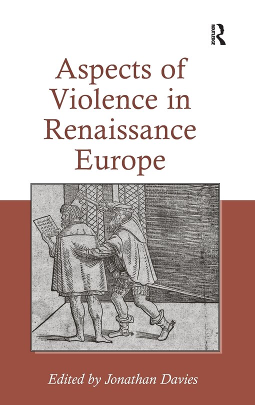 Couverture_Aspects Of Violence In Renaissance Europe