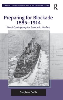 Front cover_Preparing For Blockade 1885-1914
