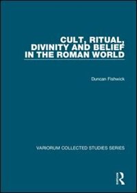 Couverture_Cult, Ritual, Divinity And Belief In The Roman World