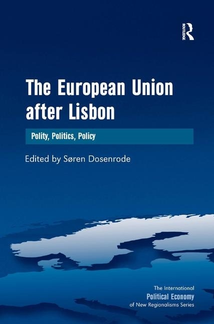 Couverture_The European Union After Lisbon