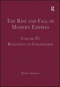 Couverture_The Rise And Fall Of Modern Empires, Volume Iv