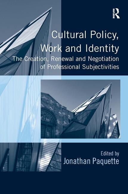 Front cover_Cultural Policy, Work And Identity