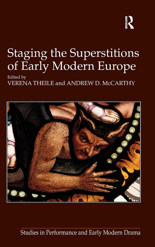 Couverture_Staging The Superstitions Of Early Modern Europe