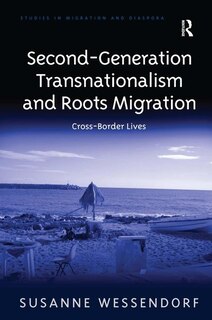 Couverture_Second-generation Transnationalism And Roots Migration