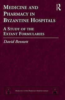 Front cover_Medicine And Pharmacy In Byzantine Hospitals